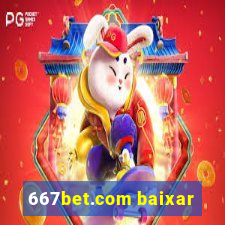 667bet.com baixar